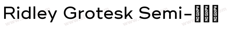 Ridley Grotesk Semi字体转换